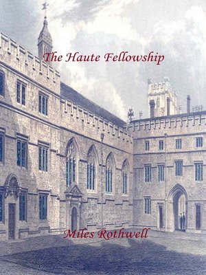 cover image of The Haute Fellowship
